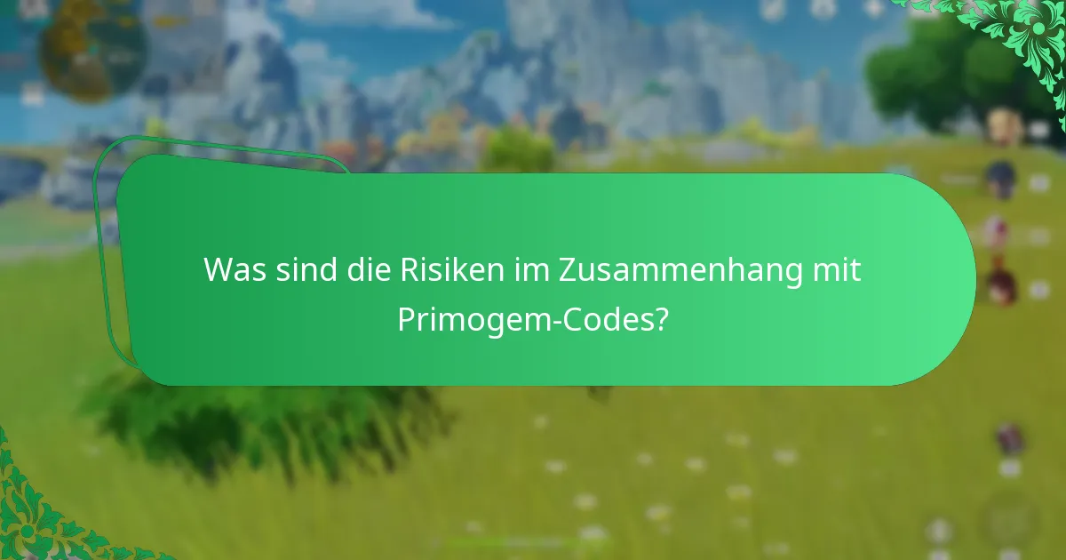 Was sind die beliebtesten Primogem-Codes in der Community?