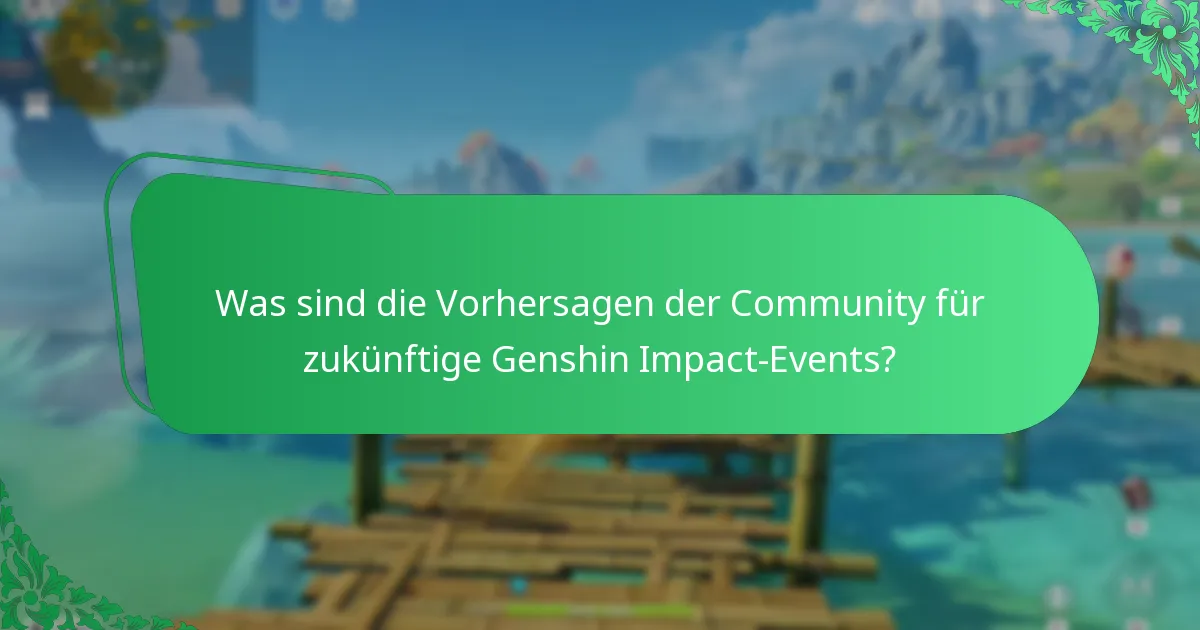 Welche Belohnungen können die Spieler von zukünftigen Genshin Impact-Events erwarten?