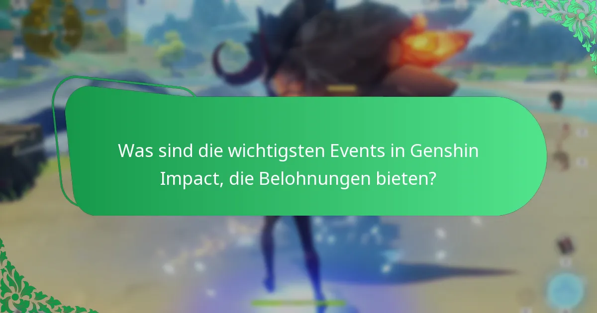Welche Belohnungen können Spieler aus Genshin Impact Events erhalten?