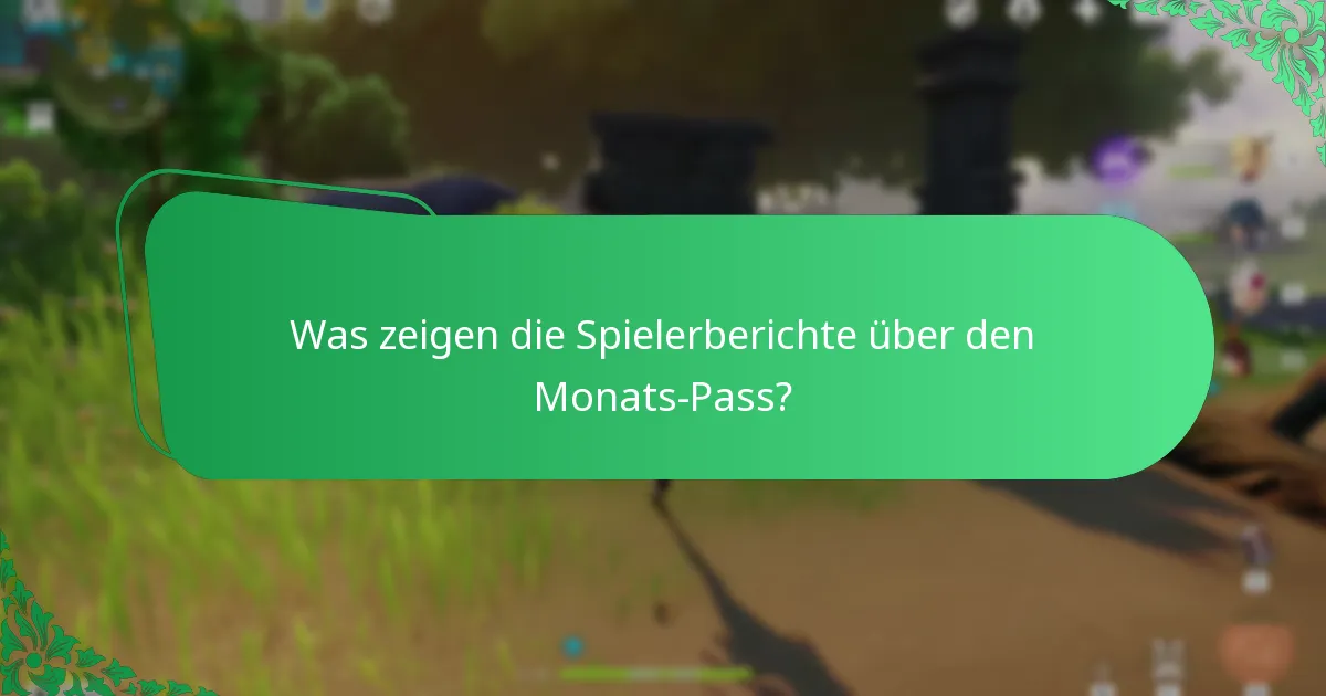 Wie zufrieden sind die Spieler mit dem Genshin Impact Monats-Pass?