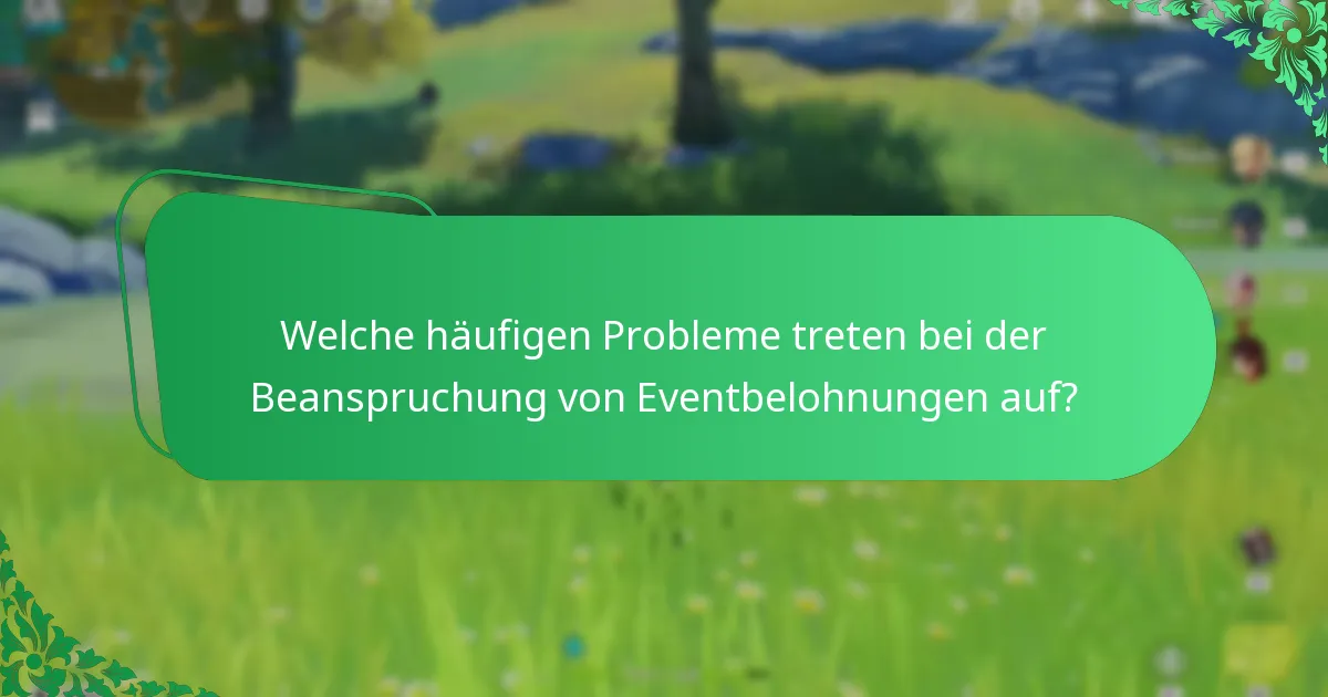 Wie beanspruchen die Spieler ihre Eventbelohnungen in Genshin Impact?