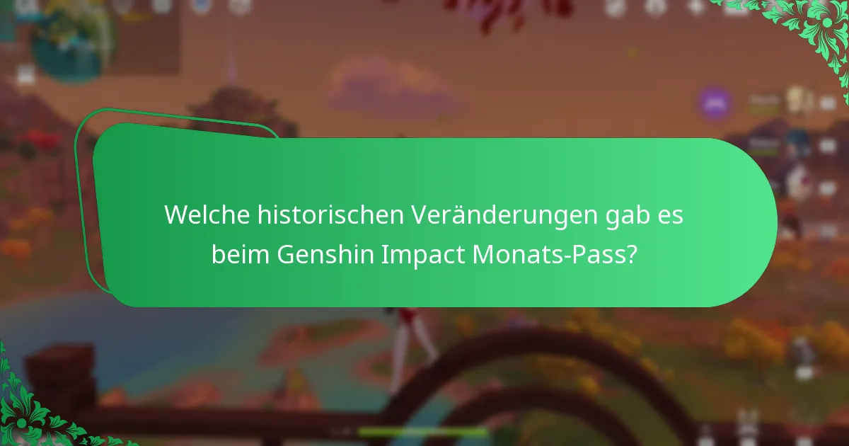 Was sind die zukünftigen Erwartungen an den Genshin Impact Monats-Pass?