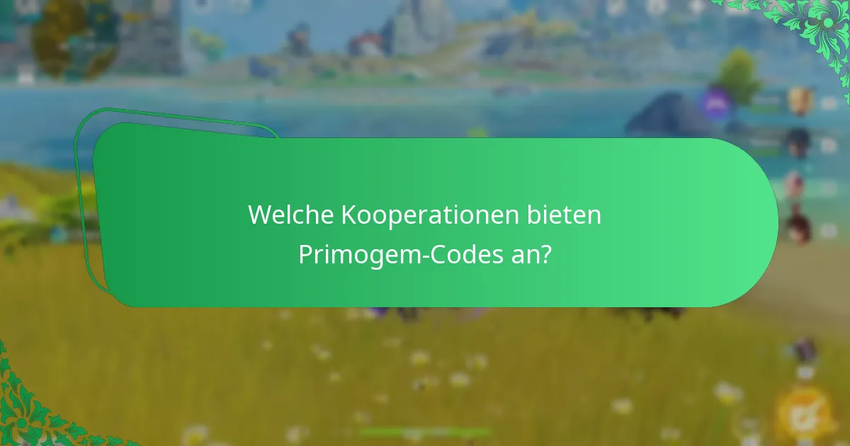 Welche Streamer-Aktionen bieten Primogem-Codes an?